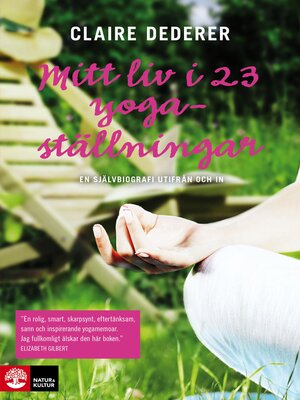cover image of Mitt liv i 23 yogaställningar